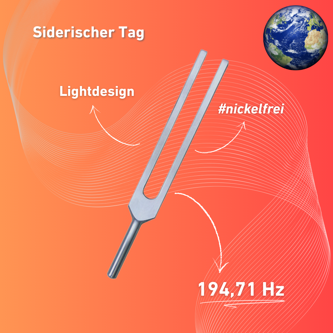 Stimmgabel Siderischer Tag Lightdesign 194,71 Hz | Art.-Nr. 230028