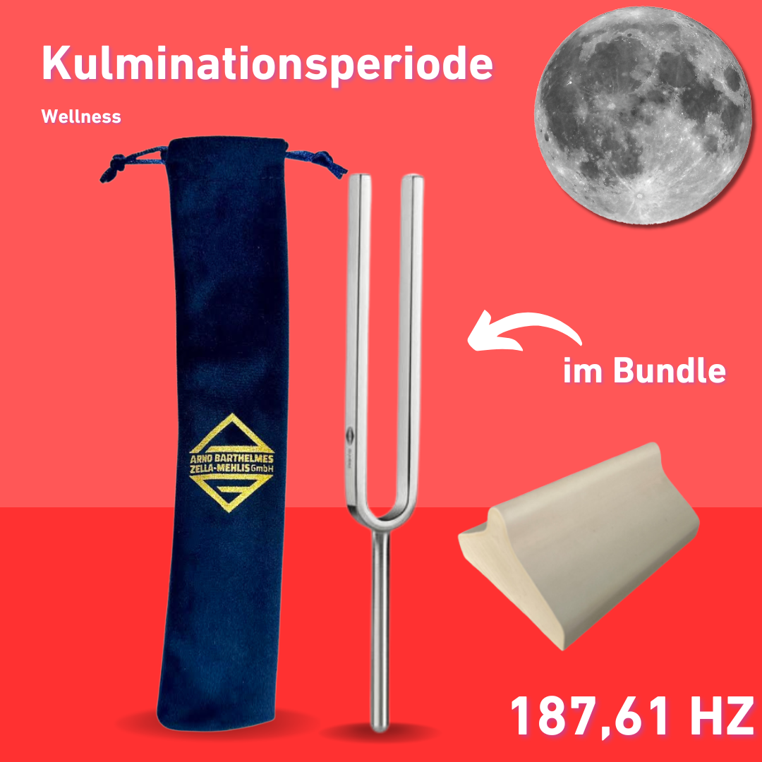 Bundle: Stimmgabel Kulminationsperiode Wellness 187,61 Hz